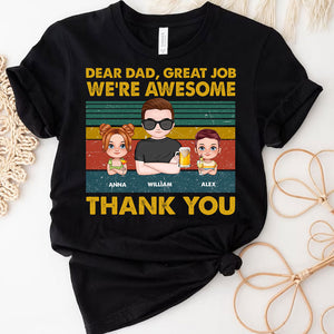 Personalized Father's Day Shirt, Dear Dad Great Job, Custom Dad T-shirt