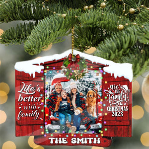 Life Is Better With Family, We Are Family - Custom Photo And Name, Personalized Acrylic Ornament - Gift For Christmas, Family Gift