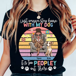 It Is Too Peopley Outside- Custom Appearance, Dogs And Names - Personalized T-Shirt - Gift For Pet Lovers