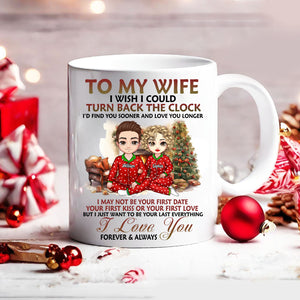 To My Wife, To My Husband I Love You Forever And Always - Custom Appearances And Names, Personalized White Mug, Gift For Family, Couple Christmas Gift