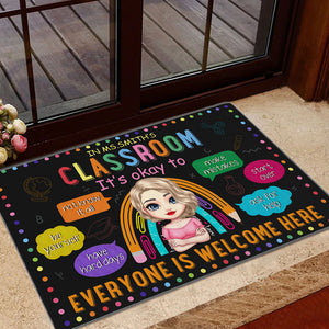 In Teacher's Classroom Everyone Is Welcome Here - Custom Appearance And Name - Personalized Doormat - Back To School