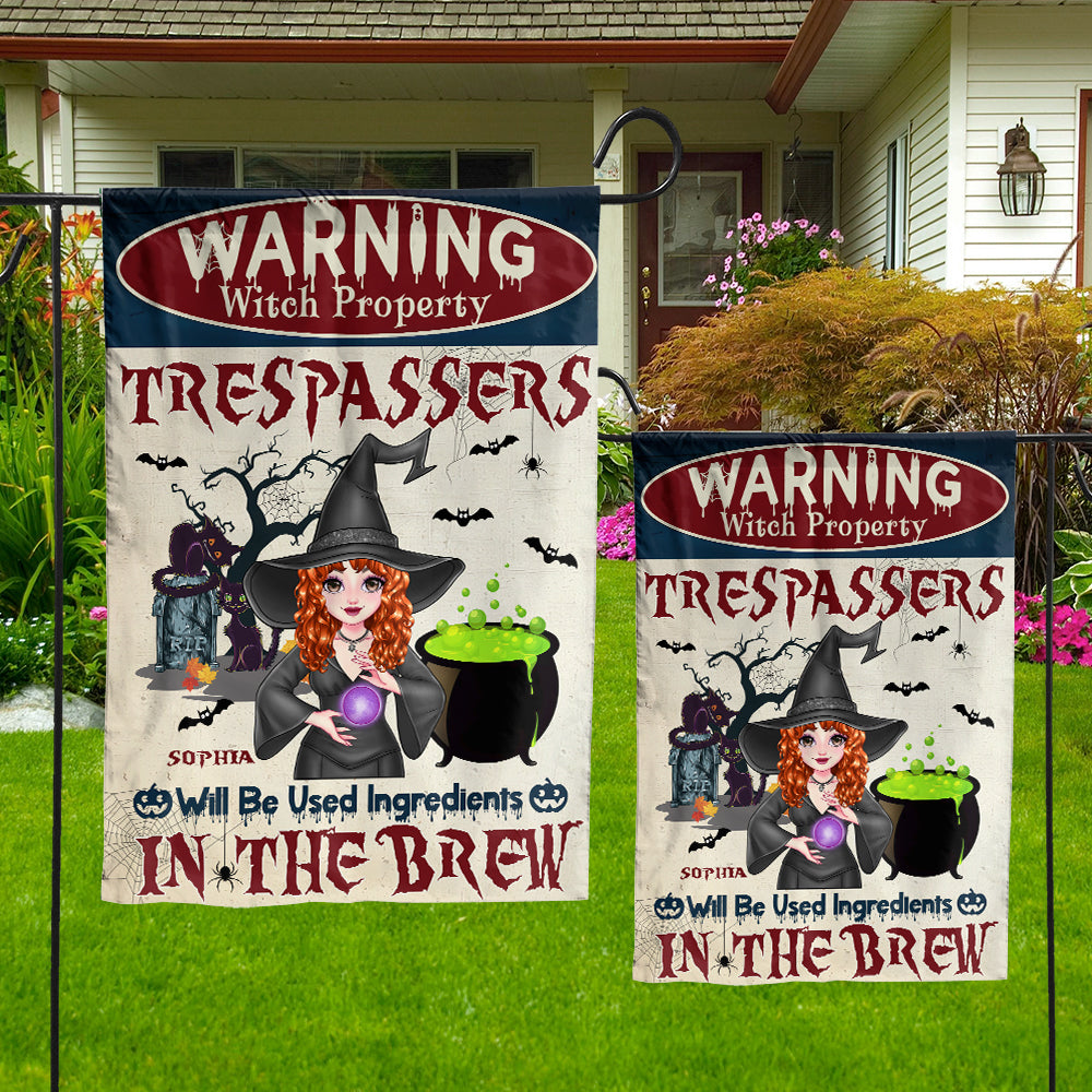 Warning Witch Property Trespassers Will Be Used As Ingredients in The Brew - Personalized Halloween Flag - Halloween Gift