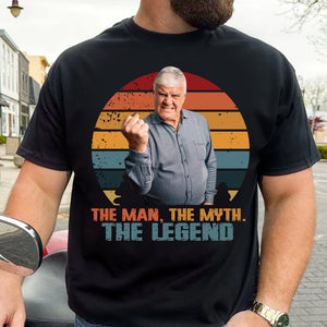 The Man The Myth The Legend - Custom Photo and Name - Personalized T-Shirt - Father's Day, Birthday Gift For Grandpa