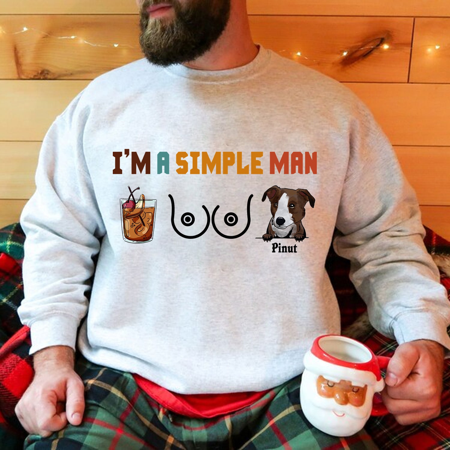 I'm A Simple Man - Custom Pets Dad Shirt - Personalized Sweatshirt - Gift for Father's Day - Pet Lover Gifts