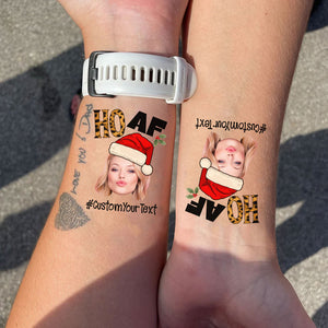 HO AF, Custom Photo And Text Temporary Tattoo, Personalized Tattoo, Fake Tattoo