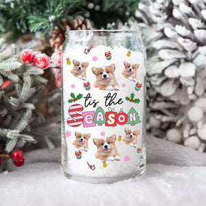 Tis The Season - Cutie Puppy Christmas - Custom Photo And Name - Personalized Glass Bottle, Frosted Bottle, Gift For Pet Lover