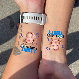 Look Who, Custom Photo And Text Temporary Tattoo, Personalized Tattoo, Fake Tattoo