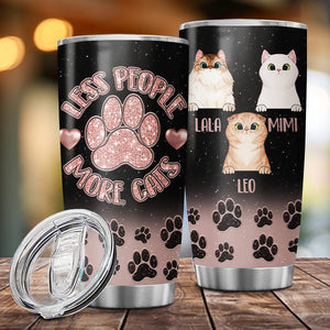 Less People More Cats Tumbler, Best Gift for Cat Lovers