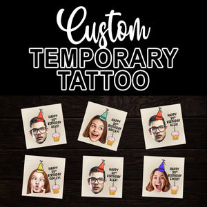 Happy Birthday Tattoo, Custom Face Photo And Texts Temporary Tattoo, Personalized Party Tattoo, Fake Tattoo