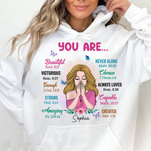 You Are Beautiful, Victorious, Enough, Created, Strong, Amazing, Capable, Chosen, Never Alone, Always Loved - Personalized T-Shirt - Gift For Family