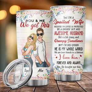 Personalized Husband & Wife Tumbler, You & Me We Got This, Best Gift For Couple