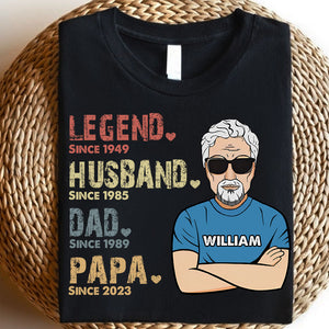 The Legend Husband Dad Papa - Custom Year, Appearance And Name - Personalized T-Shirt - Family Gift