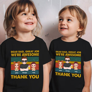 Personalized Father's Day Shirt, Dear Dad Great Job, Custom Dad T-shirt