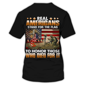 Real Americans Stand For The Flag To Honor Those Who Died For It - Personalized Veteran Army T-Shirt, Gift For Veterans