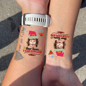 Dear Santa I Can Explain, Custom Photo And Text Temporary Tattoo, Personalized Tattoo, Fake Tattoo