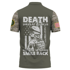 Death Smiles At All Of Us - Only The Veterans Smile Back - Customized U.S. Veteran Polo Shirt, Gift For Veterans