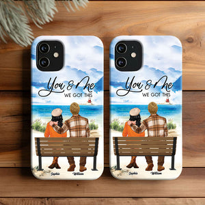 You And Me We Got This - Custom Appearance And Names - Personalized Phone Case - Gift For Couple