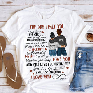 The Day I Met You - I Love You Always And Forever - Custom Appearance And Name - Personalized T-Shirt - Couple Gift