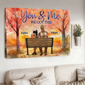 You And Me We Got This - Personalized Canvas - Gift For Family, Couple