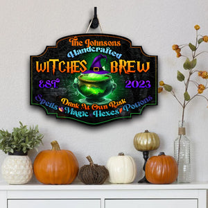 Handcrafted Witches Brew Drink At Own Risk - Custom Family Name And Year - Personalized Wooden Door Sign - Halloween Gift