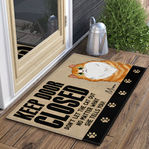 Keep Door Closed For Cat  - Custom Cat And Name - Personalized Doormat - Pet Lover Gift