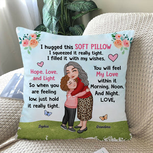 I Hugged This Soft Pillow, Grandma Hugging Kid, Custom Appearances And Names - Personalized Pillow, Gift For Family