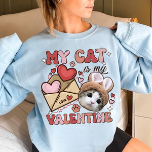 My Cat Valentine - Custom Photo - Personalized Sweatshirt - Gift For Pet Lover