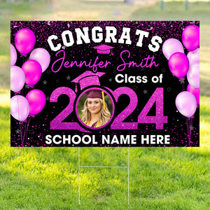 Congratulation Class Of 2024, Custom Color, Photo And Texts, Personalized Lawn Sign, Yard Sign, Gift For Graduation