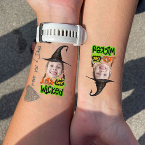 Let's-Get-Wicked, Custom Photo Temporary Tattoo, Personalized Tattoo, Fake Tattoo