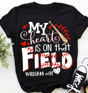 My Heart Is On That Field - Personalized T-Shirt, Gift For Baseball Lovers