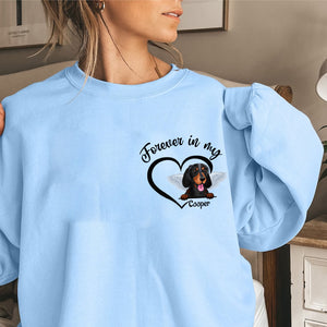 Forever In My Heart - Custom Dog And Name - Personalized Sweatshirt - Gift For Pet Lover