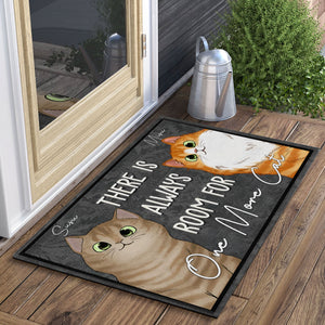 There Is Always Room For One More Cat  - Custom Pets And Names - Personalized Doormat - Pet Lover Gift