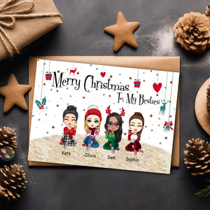 Merry Christmas To My Besties, Custom Appearances And Names - Personalized Christmas Card, Christmas Gift