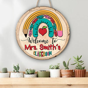 Welcome To Teacher Classroom - Custom Name - Personalized Wooden Door Sign - Back To School