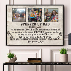 Thank You For Being The Father You Didn't Have To Be, Personalized Step Up Dad Canvas