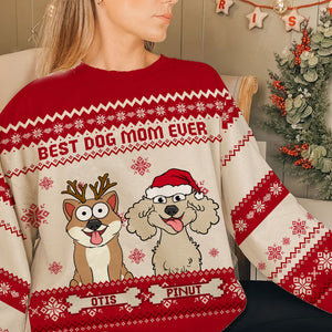 Best Dog Mom Ever, Christmas Pets Lover - Custom Pet And Name - Personalized Woolen Sweater - Xmas Gift