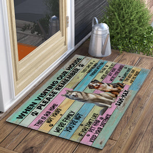 When You Visit Our House Please Remember- Custom Pet And Name - Personalized Doormat, Gift For Pet Lover