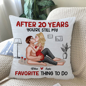 After Years You Are Still Mu Favorite Thing To Do - Custom Appearances And Names - Personalized Pillow, Gift For Family, Couple Gift