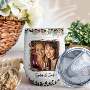 Here To Another Year Of Bonding Over Alcohol, Custom Quote, Photo And Name - Personalized Wine Tumbler