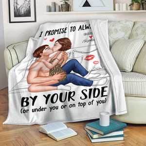 I Promise To Always Be By Your Side - Custom Appearances And Names - Personalized Fleece Blanket, Gift For Family, Couple Gift