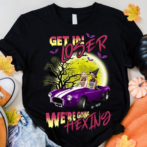 Get In Loser - Custom Appearance And Name - Personalized T-Shirt - Halloween Besties Gift