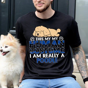 This Is My Human Costume Shirt- Custom Dog And Name - Personalized T-Shirt - Gift For Dog Lovers