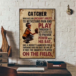 Baseball Catcher - Who Has An Uncanny Ability To Withstand Pain And Play - Personalized Canvas, Gift For Baseball Players, Baseball Lovers