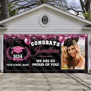 Congrats 2024 We Are So Proud Of You! - Personalized Photo, Your Name And School Name Single Garage, Garage Door Banner Covers - Garage Door Banner Decorations