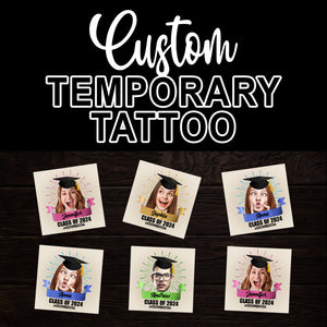 Class Of 2024, Custom Color,  Your Photo And Name Temporary Tattoo, Personalized Photo And Name, Fake Tattoo, Graduation Gift