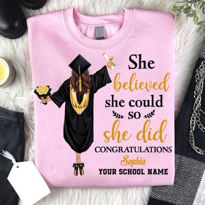 She Believed She Could So She Did, Custom Appearance And Texts, Graduation Gift - Personalized Sweatshirt