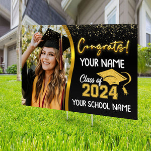 Congrats Class Of 2024 - Custom Photo And Texts Graduation Lawn Sign, Yard Sign - Graduation Gift