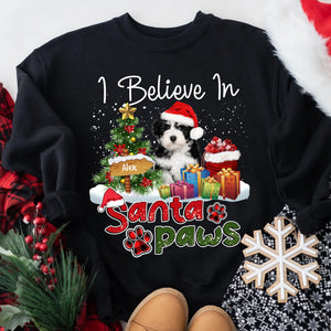 I Believe In Santa Paws- Christmas Gift For Dog Lovers - Personalized Dark Color Sweatshirt