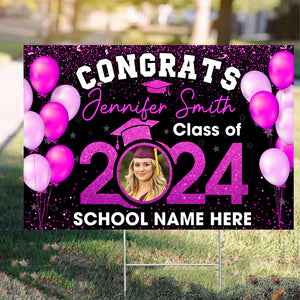 Congratulation Class Of 2024, Custom Color, Photo And Texts, Personalized Lawn Sign, Yard Sign, Gift For Graduation