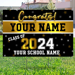 Congrats Class Of 2024 - Custom Texts Graduation Lawn Sign, Yard Sign - Graduation Gift